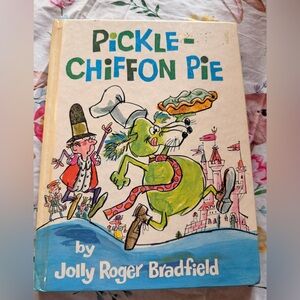 VTG 1967 Pickle-Chiffon Pie Illustrated Book - Hardback